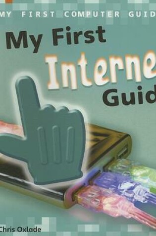 Cover of My First Internet Guide