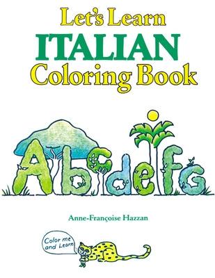 Book cover for COLORING BOOKS: LETS LEARN ITALIAN COLORING BOOK