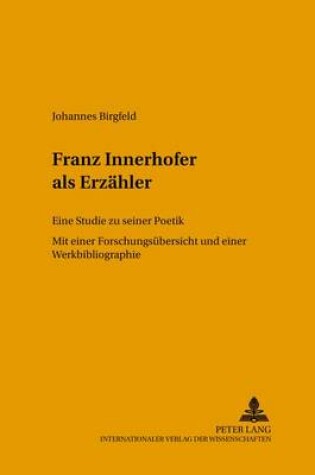 Cover of Franz Innerhofer ALS Erzaehler