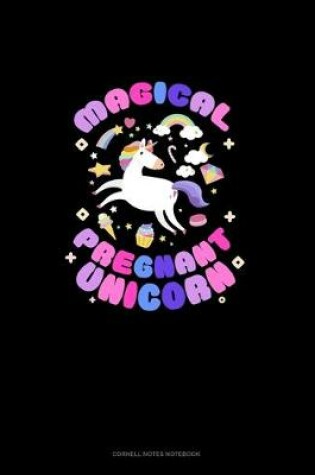 Cover of Magical Pregnant Unicorn