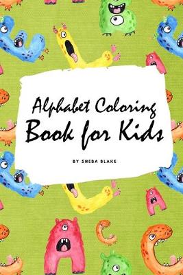 Book cover for Alphabet Coloring Book for Kids (Small Softcover Coloring Book for Children)
