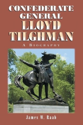 Cover of Confederate General Lloyd Tilghman