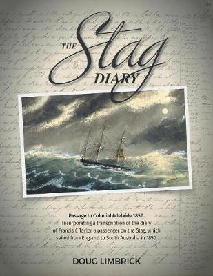 Book cover for The Stag Diary - Passage to Colonial Adelaide 1850