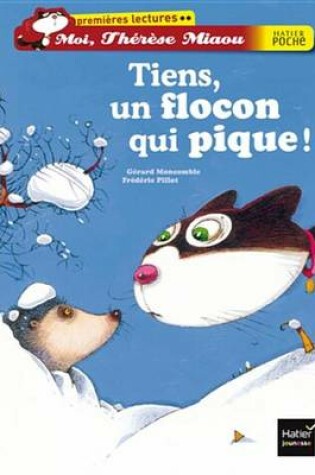 Cover of Tiens, Un Flocon Qui Pique !