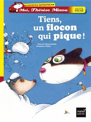 Book cover for Tiens, Un Flocon Qui Pique !