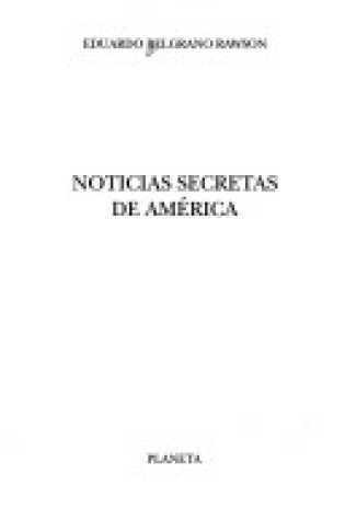 Cover of Noticias Secretas de America