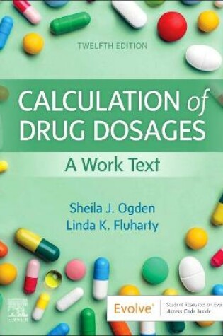 Cover of Calculation of Drug Dosages E-Book