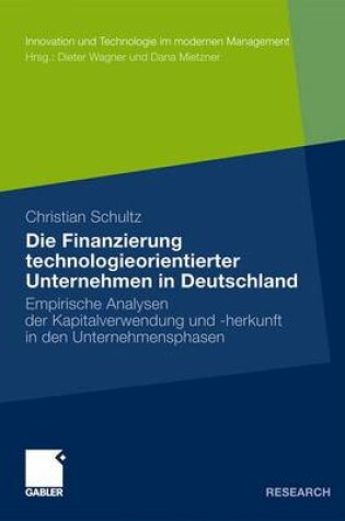 Cover of Die Finanzierung Technologieorientierter Unternehmen in Deutschland
