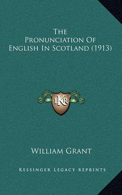 Book cover for The Pronunciation of English in Scotland (1913)