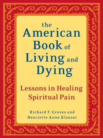 Book cover for The American Book of Living and Dying