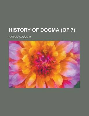 Book cover for History of Dogma (of 7) Volume 2