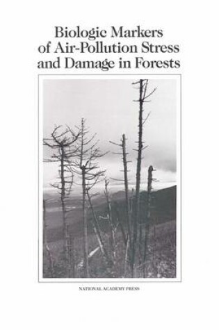 Cover of Biologic Markers of Air-Pollution Stress and Damage in Forests