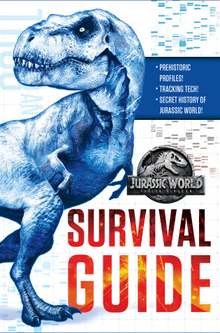 Cover of Jurassic World: Fallen Kingdom Dinosaur Survival Guide (Jurassic World:  Fallen Kingdom)