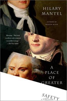 Book cover for A Place of Greater Safety