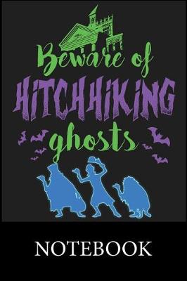 Book cover for Beware of Hitchhiking Ghosts Notebook