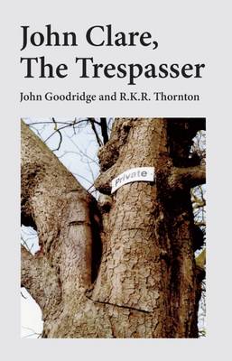 Book cover for John Clare: The Trespasser