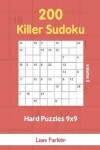 Book cover for Killer Sudoku - 200 Hard Puzzles 9x9 vol.3