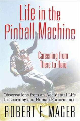 Cover of Life in the Pinball Machine