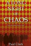 Book cover for A Long Night of Chaos