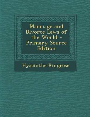 Book cover for Marriage and Divorce Laws of the World - Primary Source Edition