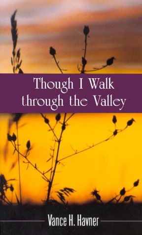 Book cover for Though I Walk Through the Valley