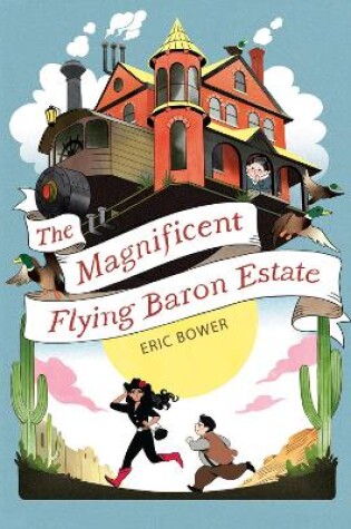 Cover of The Magnificent Flying Baron Estate Volume 1