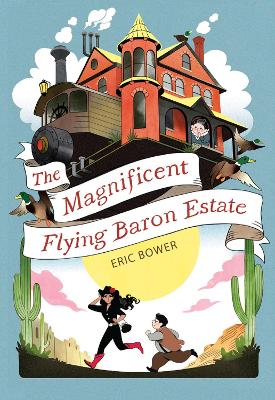 Book cover for The Magnificent Flying Baron Estate Volume 1