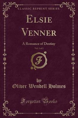 Book cover for Elsie Venner, Vol. 2 of 2