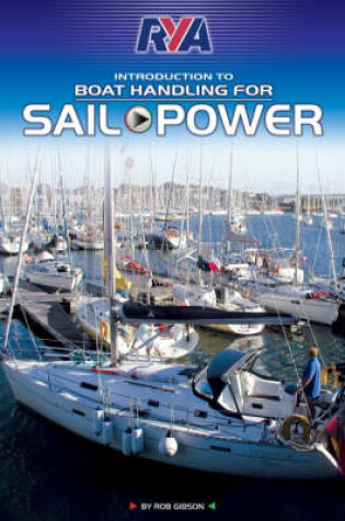 Cover of RYA Boat Handling for Sail and Power