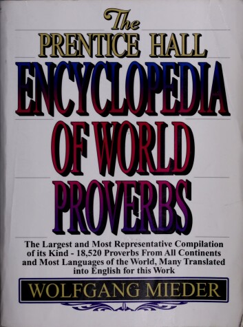 Book cover for The Prentice-Hall Encyclopedia of World Proverbs