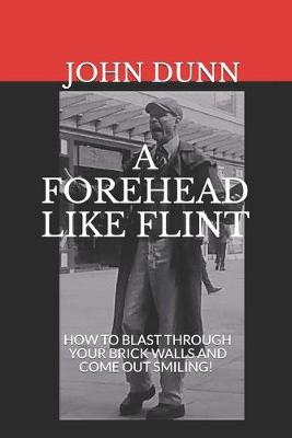 Book cover for A Forehead Like Flint