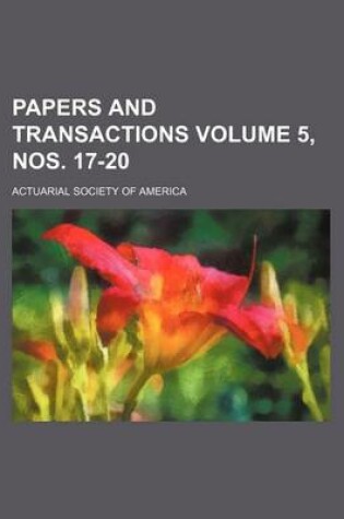 Cover of Papers and Transactions Volume 5, Nos. 17-20