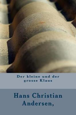 Book cover for Der Kleine Und Der Grosse Klaus