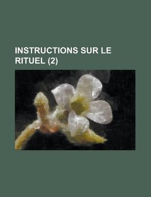 Book cover for Instructions Sur Le Rituel (2 )