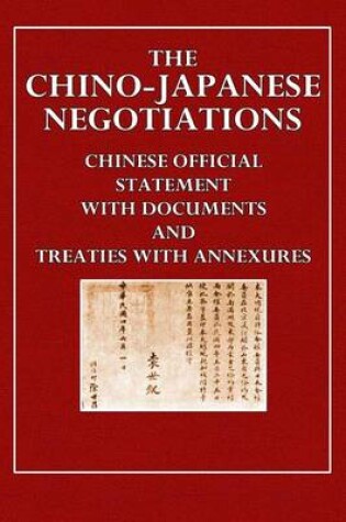 Cover of The Chino-Japanese Negotiations