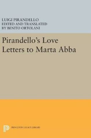 Cover of Pirandello's Love Letters to Marta Abba