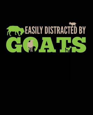 Book cover for Easily Distracted by Goats