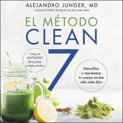 Book cover for Clean 7 El Metodo Clean 7 (Spanish Edition)
