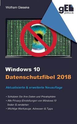 Book cover for Windows 10 Datenschutzfibel 2018