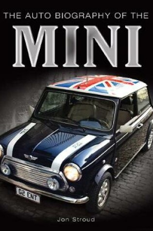 Cover of The Auto Biography of the Mini