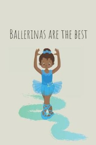 Cover of Ballerinas are the best