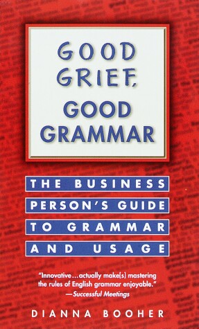 Book cover for Good Grief, Good Grammar