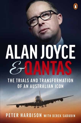 Book cover for Alan Joyce and Qantas