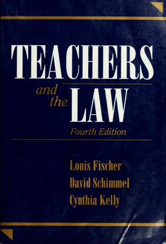 Book cover for Teachers and the Law