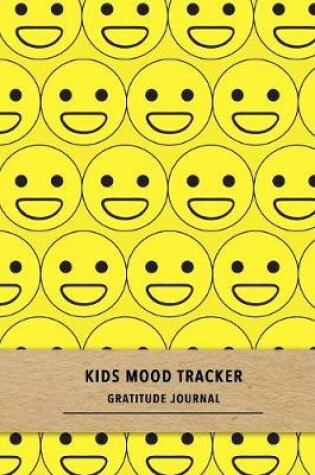 Cover of Kids mood tracker gratitude journal