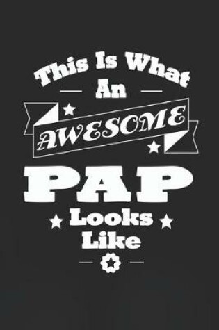 Cover of This Is What An Awesome Pap Look Like