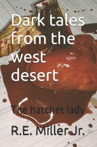 Cover of Dark tales from the west desert