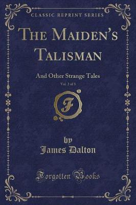 Book cover for The Maiden's Talisman, Vol. 2 of 3