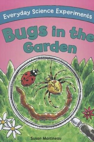 Cover of Bugs in the Garden
