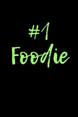 Book cover for #1 Foodie